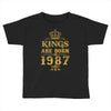 kings are born in 1987 Toddler T-shirt