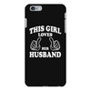 This Girl Loves Her Husband iPhone 6/6s Plus Case