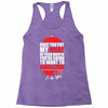 once you put my meat in your mouth Racerback Tank