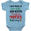 i just want to bake stuff and watch christmas movies all day Baby Bodysuit