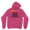 February Girl Hated By Many Unisex Hoodie