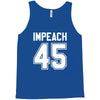 impeach 45 Tank Top