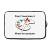 Paint Somerhing it Might Be Wordless Laptop sleeve