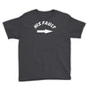 his fault Youth Tee