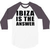ibiza is the answer 3/4 Sleeve Shirt