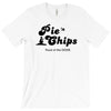 pie and chips   food of the gods T-Shirt