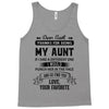 Dear Aunt, Thanks For Being My Aunt Tank Top
