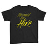 mermaid for hire Youth Tee