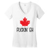 canada fuckin eh Women's V-Neck T-Shirt