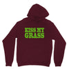 kiss my grass Unisex Hoodie