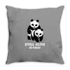 Still Alive Bitches Throw Pillow