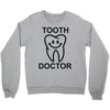tooth doctor Crewneck Sweatshirt