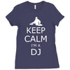 keep calm i'm a dj Ladies Fitted T-Shirt