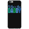 who's the daddy christmas iPhone 6/6s Case