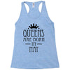 queens are born in may (2) Racerback Tank
