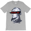 alexander hamilton rise up T-Shirt