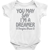ohn lennon you may say... Baby Onesie