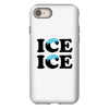Ice Ice Baby iPhone 8