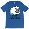 ewe crazy T-Shirt