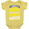 If Things Gets Better With Age Then I Am Approaching Magnificence Baby Onesie