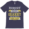 Nobody Is Perfect But If You Are A Granny You Are Pretty Damn Close T-Shirt