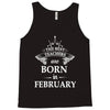 the best teachers are born in february Tank Top