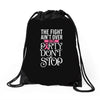 the fight ain't over so the party don't stop black Drawstring Bags