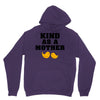 Kind As A Mother Unisex Hoodie