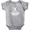 I Pooped Today Baby Onesie