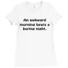 awkward morning funny t shirt sex humor college s 3xl Ladies Fitted T-Shirt