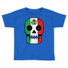 mexico till i die Toddler T-shirt
