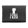 still i rise Accessory Pouches