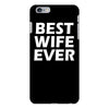 best wife ever iPhone 6/6s Plus Case