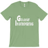go away, i'm introverting T-Shirt
