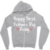 Happy First Father's Day Daddy Zipper Hoodie