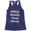 wibbly w0bbly Racerback Tank
