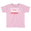 Autism Is My Super Power Toddler T-shirt
