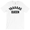 yas queen T-Shirt