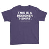 This is a Designer T-Shirt Youth Tee
