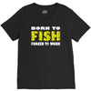 born to fish forced to work V-Neck Tee