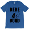 bebe a bord T-Shirt