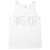 anti you Tank Top