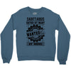 Sagittarius Hated By Many Wanted By Plenty Crewneck Sweatshirt
