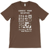 choose your weapon gamers T-Shirt