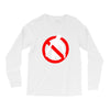 no zombies Long Sleeve Shirts