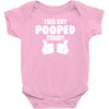 This Guy Pooped Today! Baby Onesie