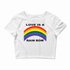 love is a rainbow Crop Top