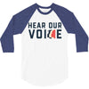 Women's March Hear Our Voice 3/4 Sleeve Shirt