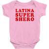 Latina Super Shero Baby Bodysuit