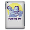 dead bat dad iPad Mini